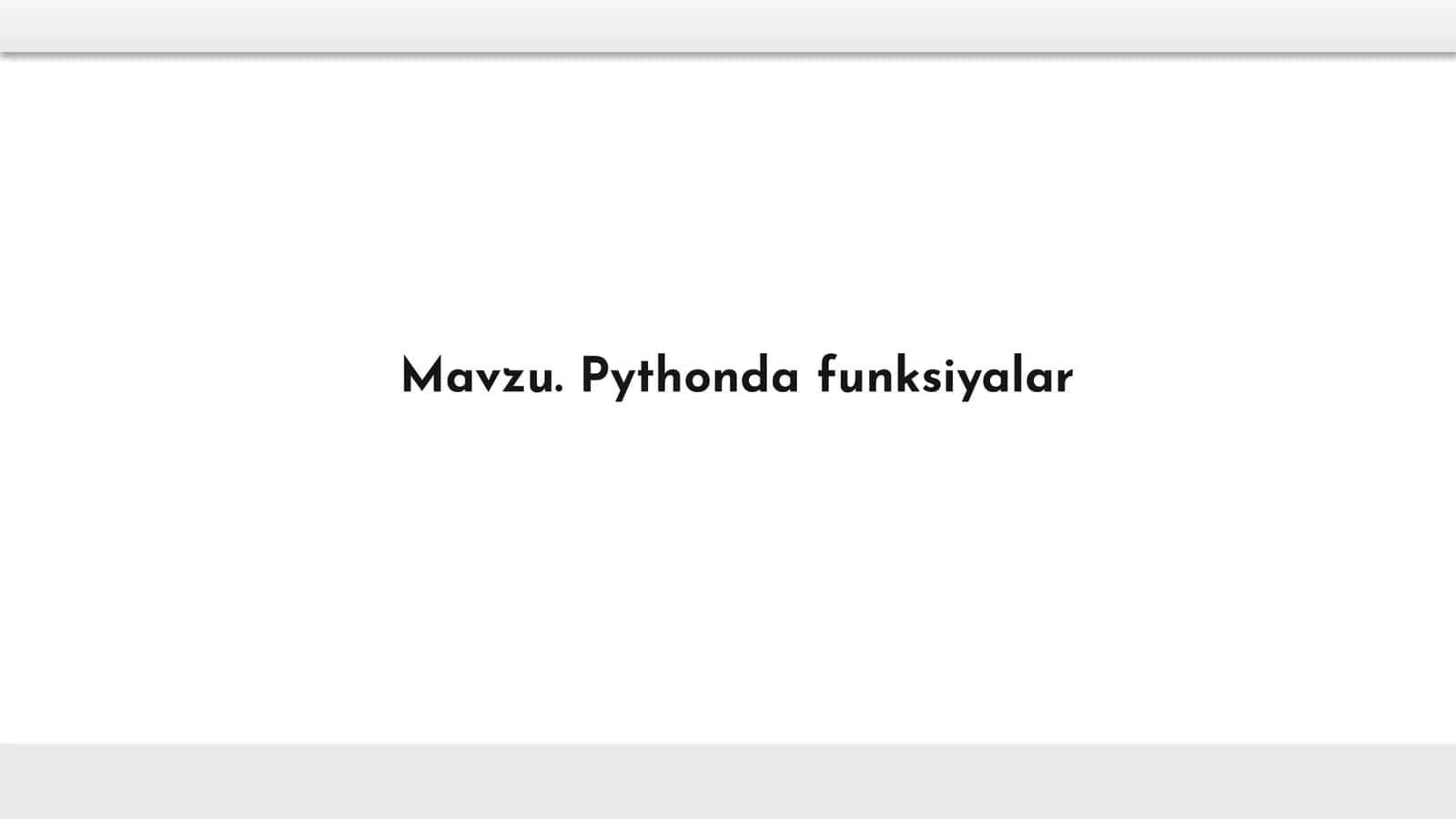 Pythonda funksiyalar