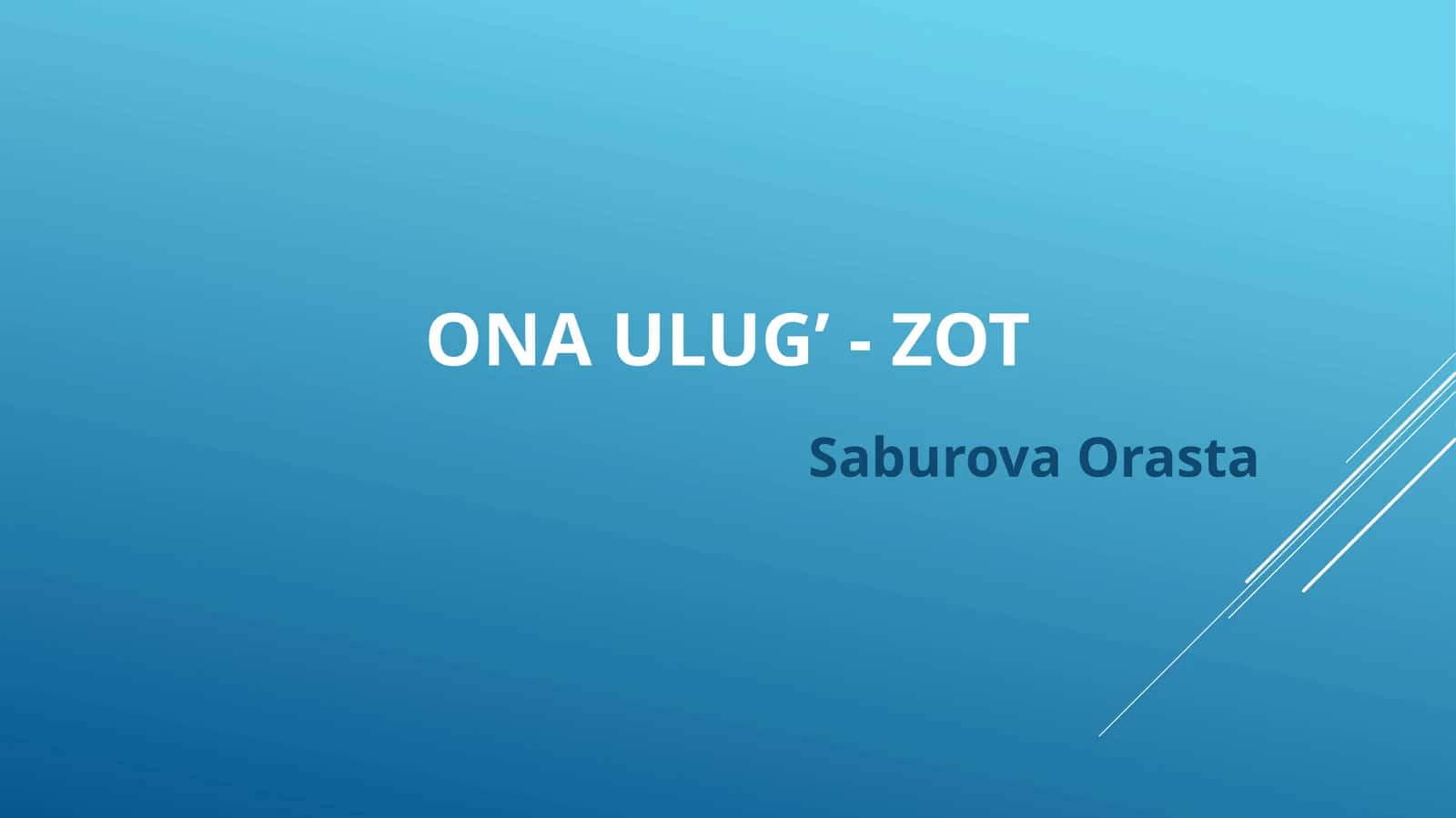 Onaulug’ - zot