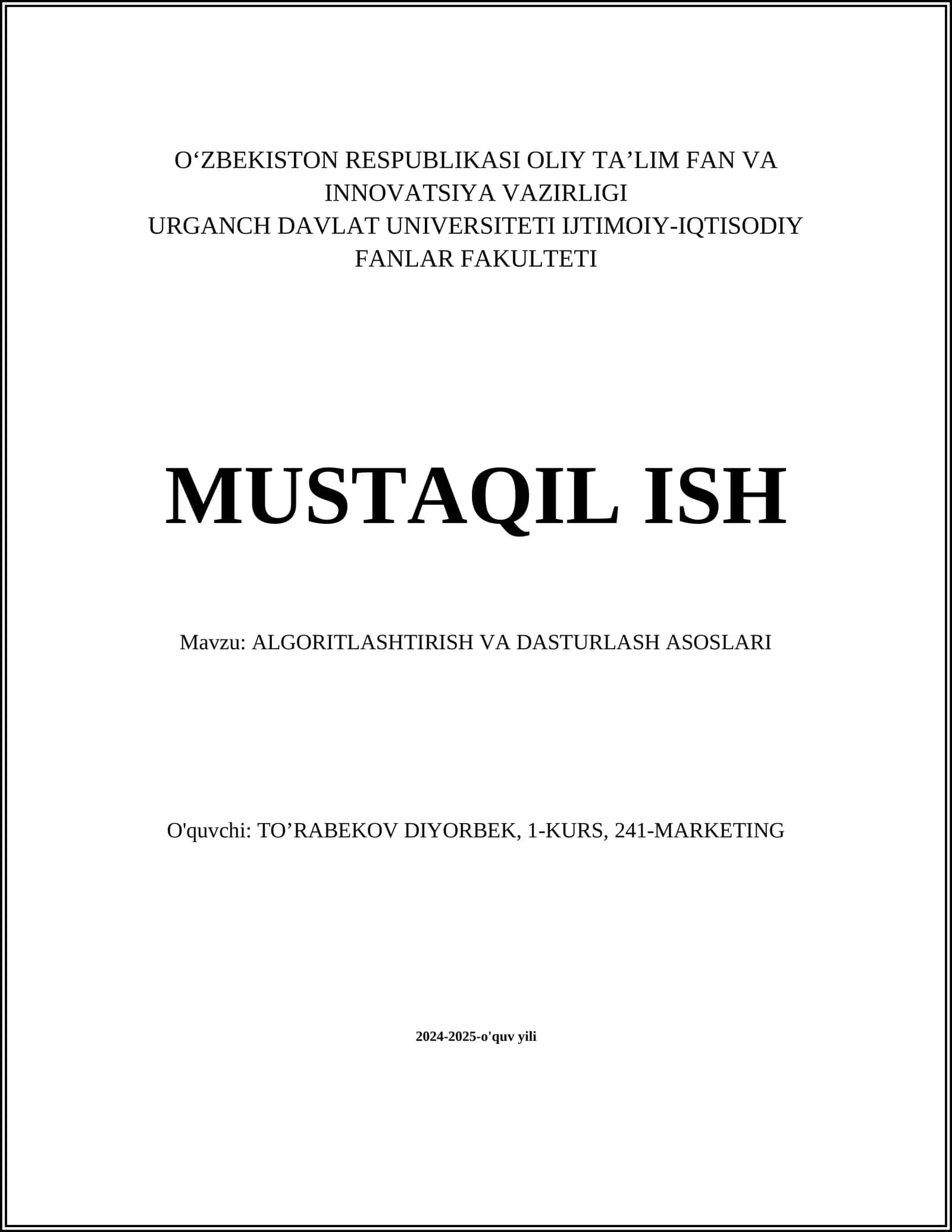 ALGORITLASHTIRISH VA DASTURLASH ASOSLARI