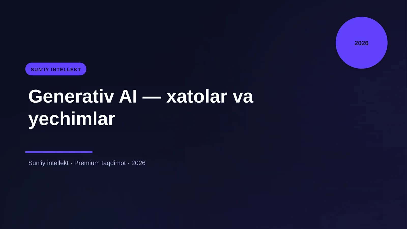 Generativ AI — xatolar va yechimlar