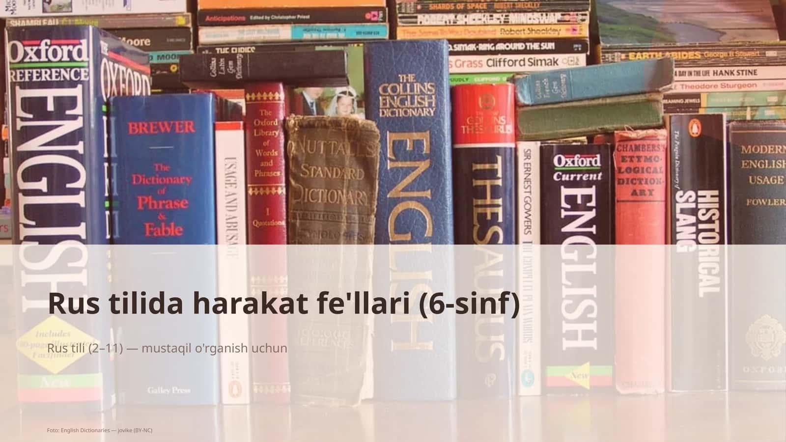 Rus tilida harakat fe'llari (6-sinf)