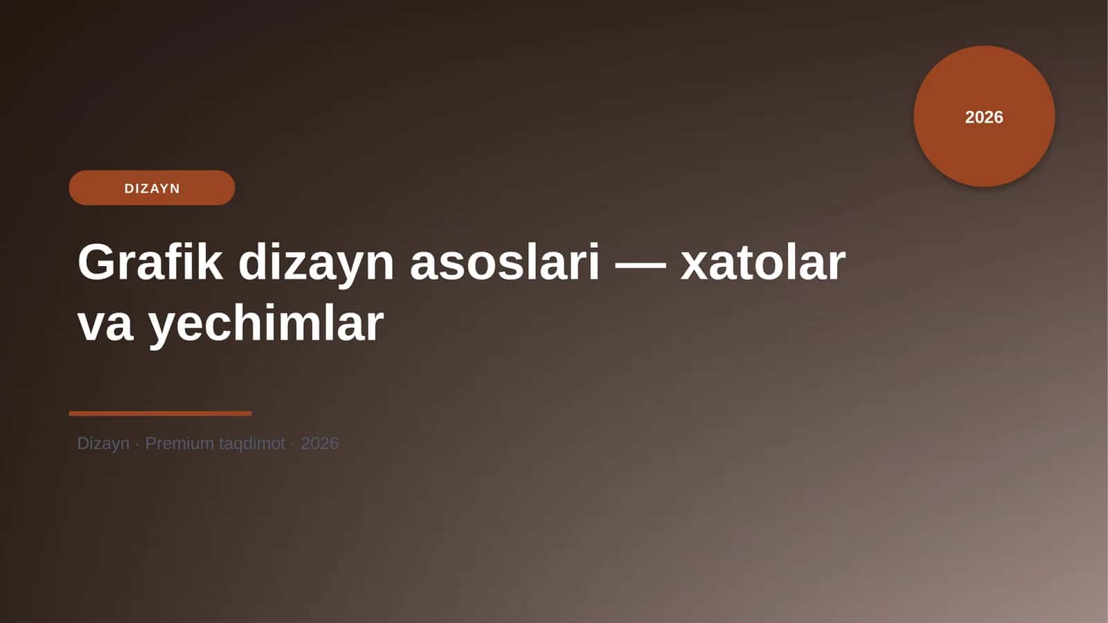 Grafik dizayn asoslari — xatolar va yechimlar