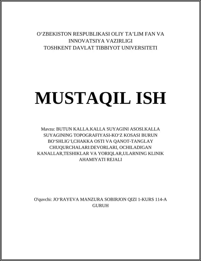 BUTUN KALLA.KALLA SUYAGINI ASOSI.KALLA SUYAGINING TOPOGRAFIYASI-KOʻZ KOSASI BURUN BOʻSHLIGʻI,CHAKKA OSTI VA QANOT-TANGLAY CHUQURCHALARI