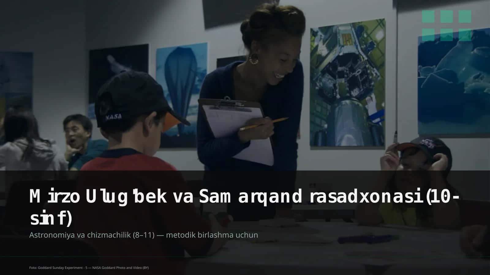 Mirzo Ulug'bek va Samarqand rasadxonasi (10-sinf)