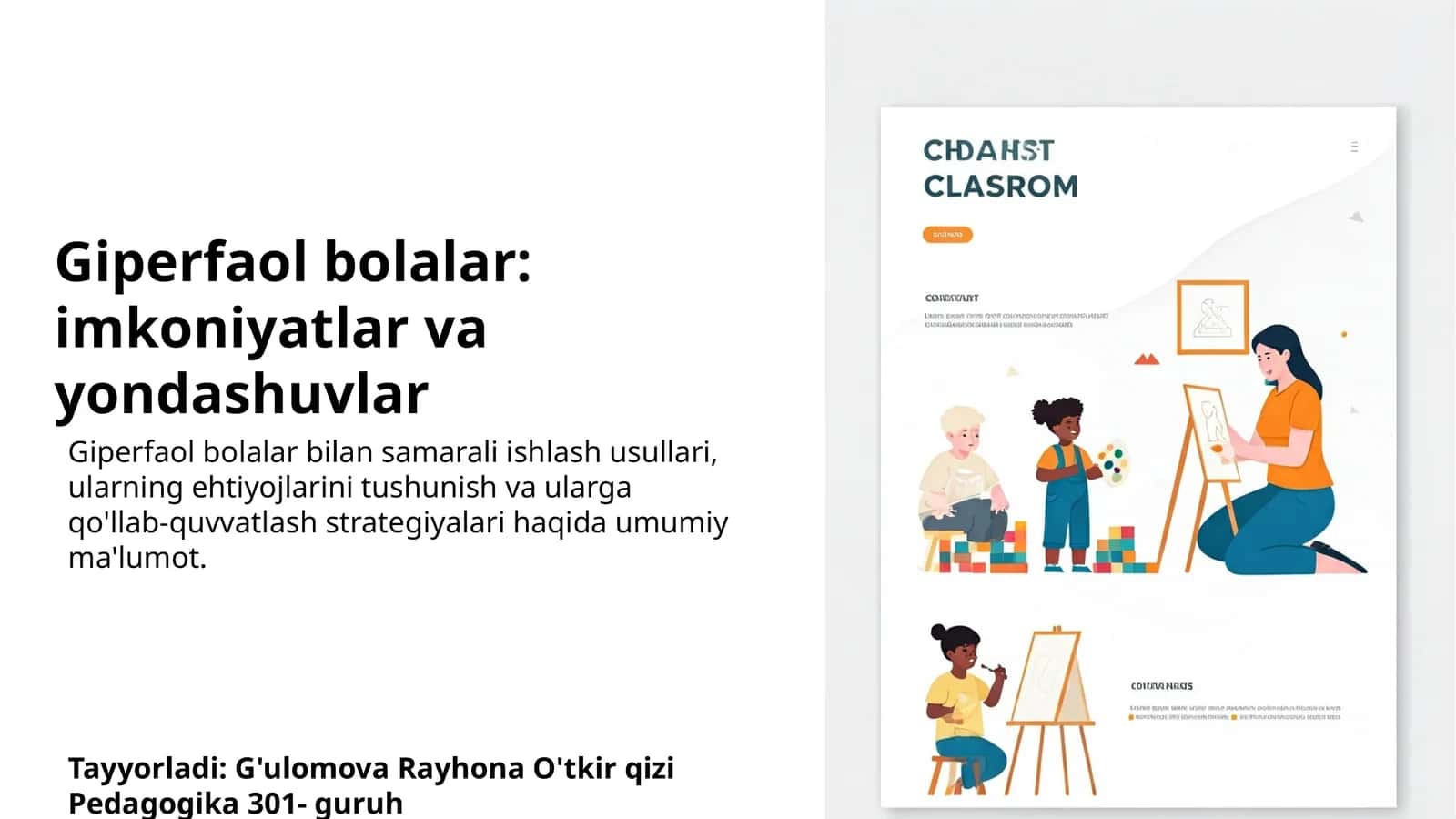 Giperfaol bolalar: imkoniyatlar va yondashuvlar