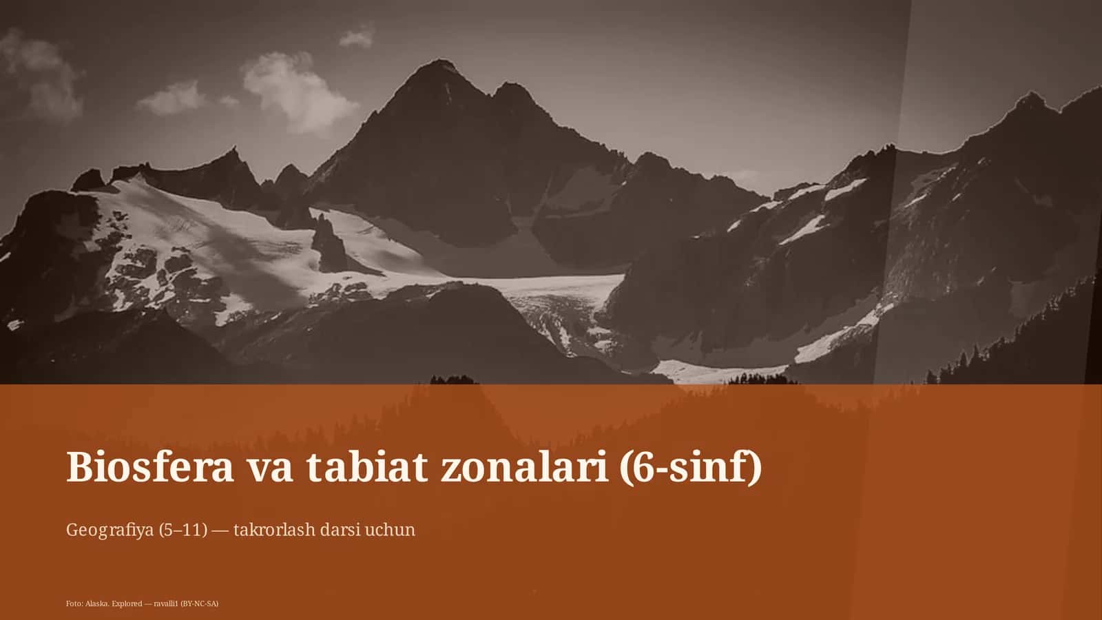 Biosfera va tabiat zonalari (6-sinf)