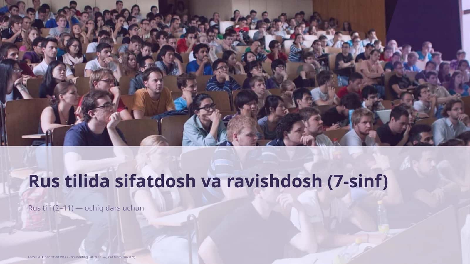 Rus tilida sifatdosh va ravishdosh (7-sinf)