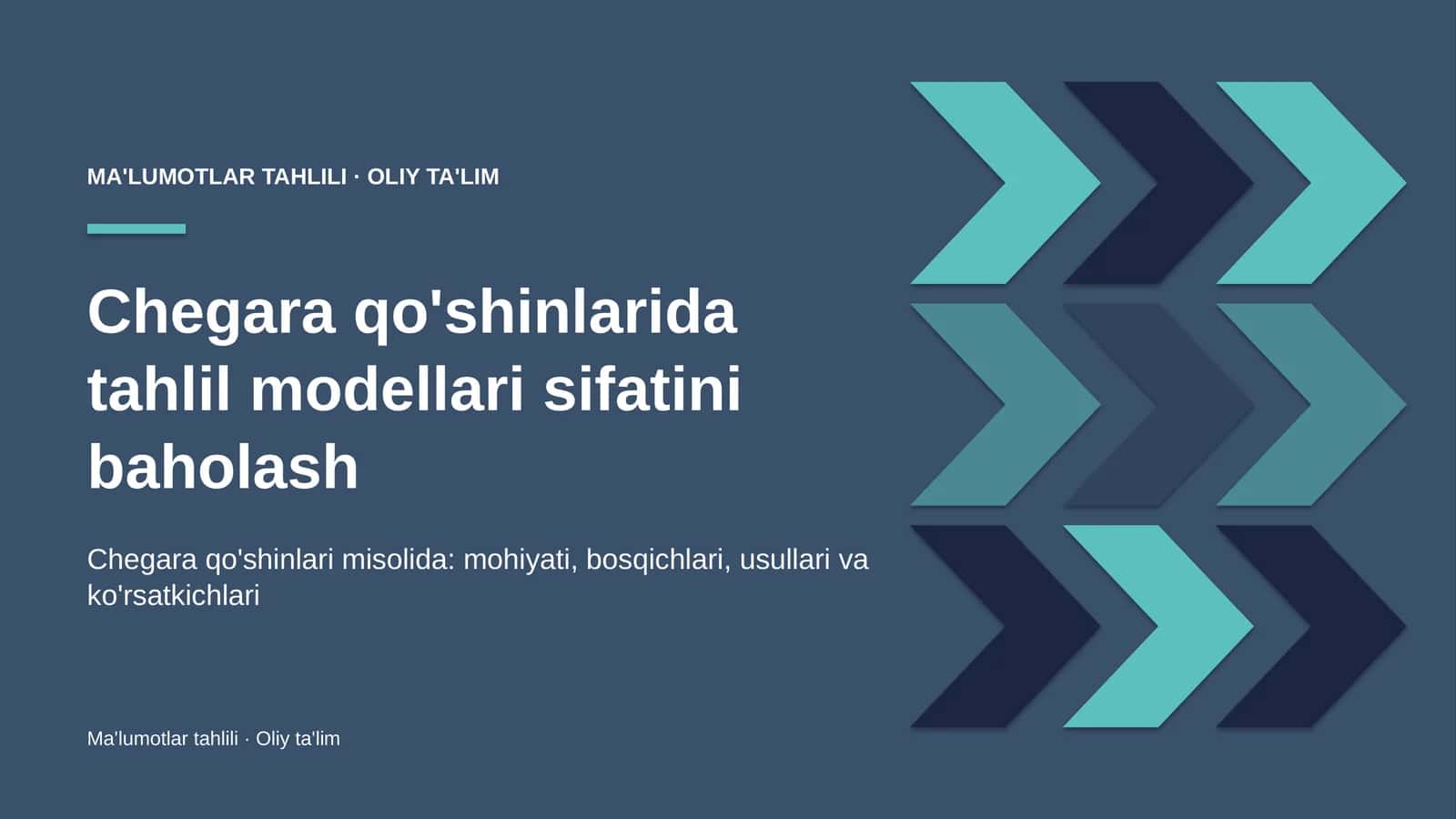 Chegara qo'shinlarida tahlil modellari sifatini baholash