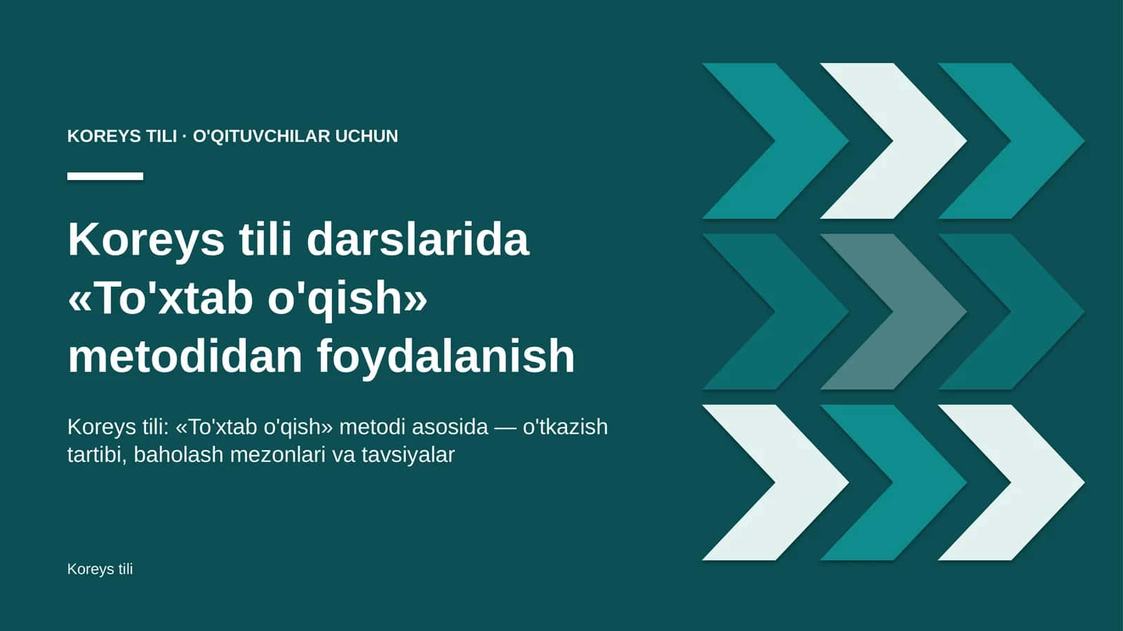 koreys tili darslarida to'xtab o'qish metodidan foydalanish 1817