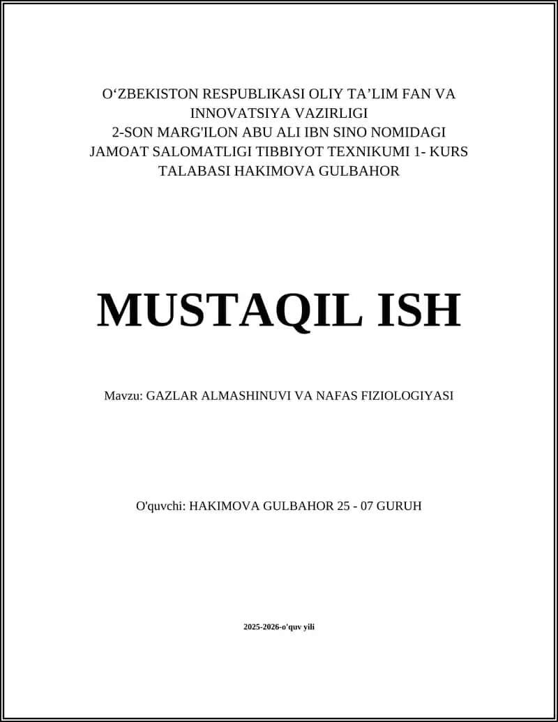 GAZLAR ALMASHINUVI VA NAFAS FIZIOLOGIYASI