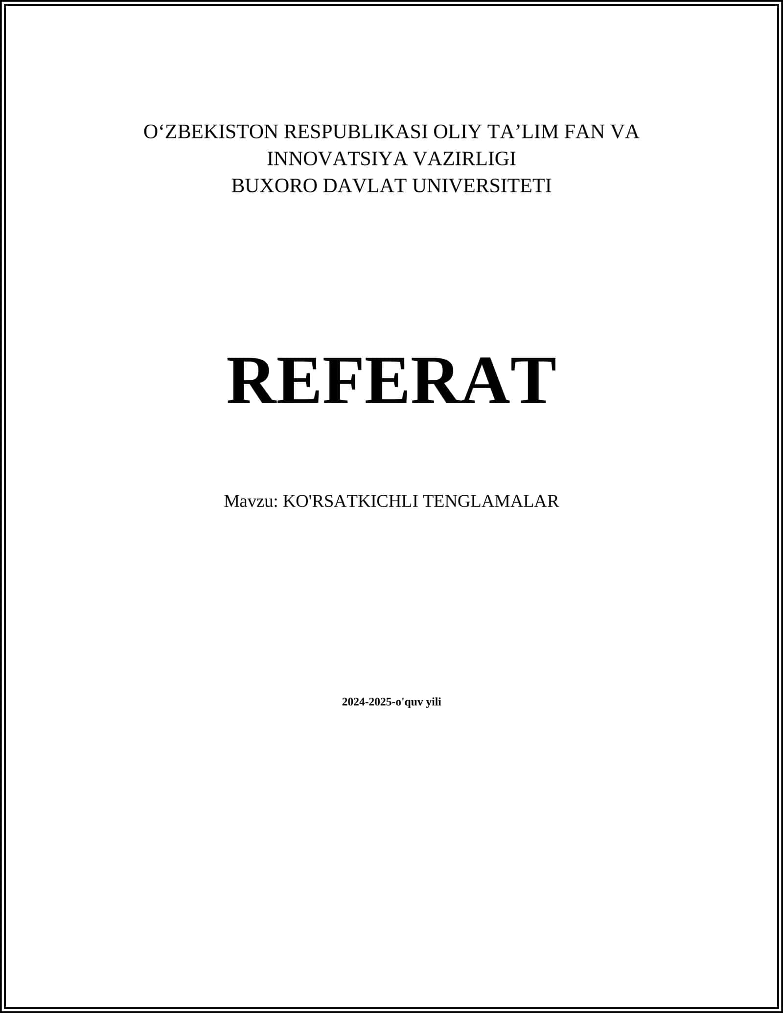 KO'RSATKICHLI TENGLAMALAR
