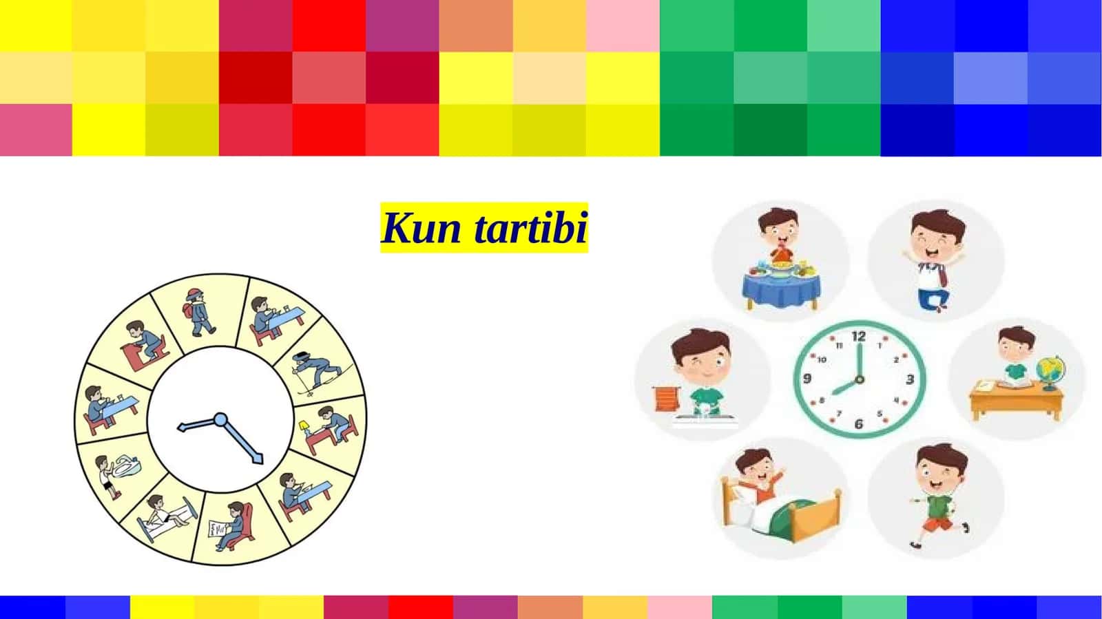 Kun tartibi va salomatlikni mustahkamlash