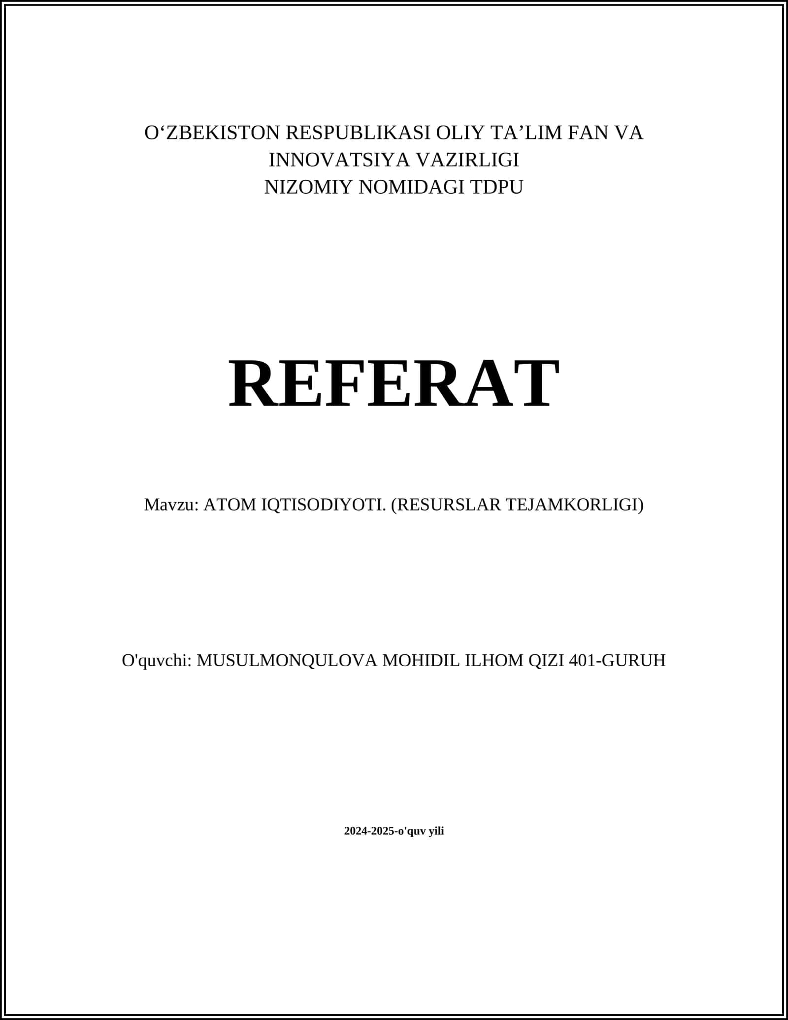 ATOM IQTISODIYOTI (RESURSLAR TEJAMKORLIGI)