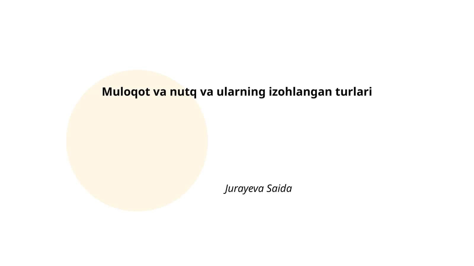 Muloqot va nutq va ularning izohlangan turlari