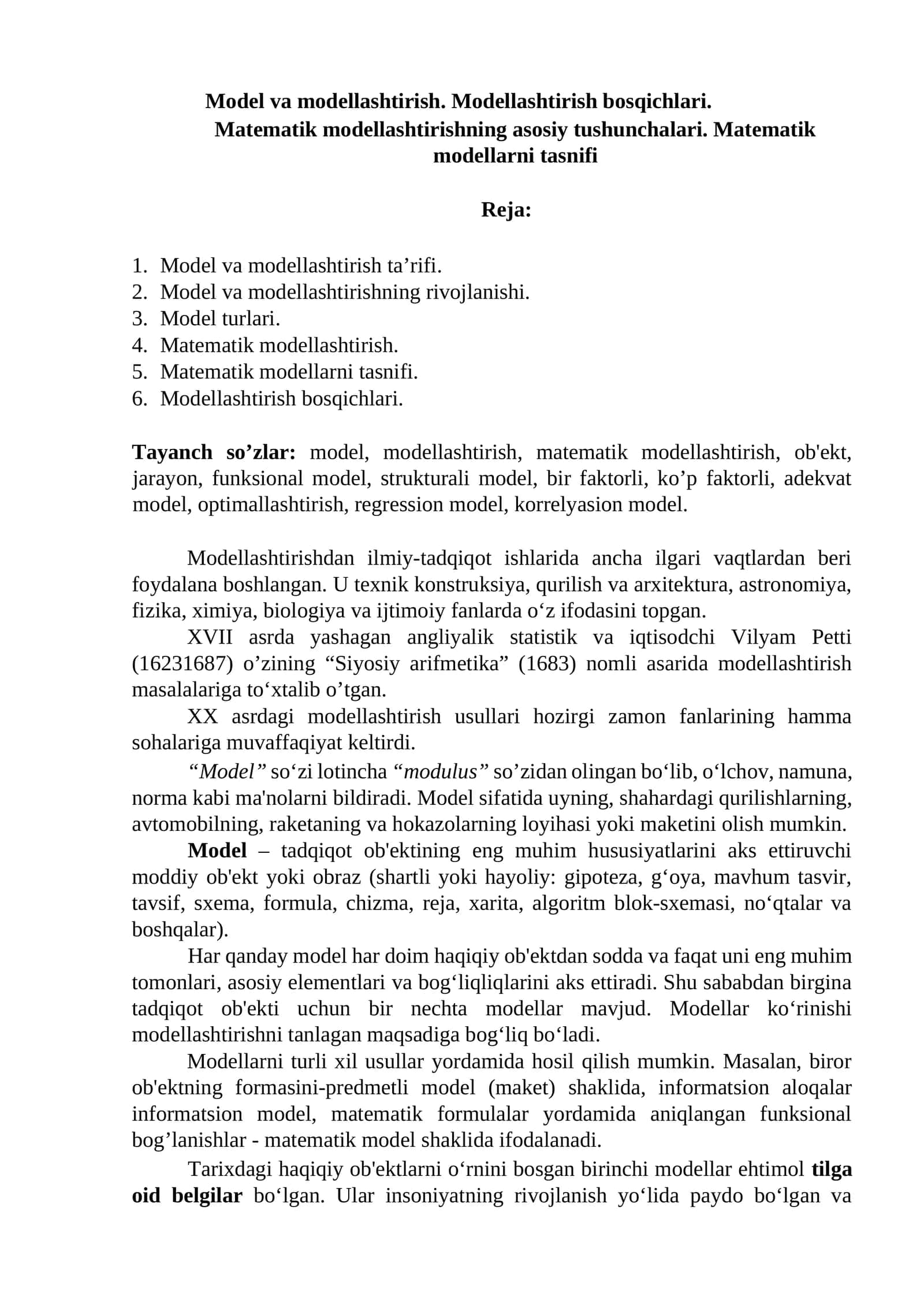 Model va modellashtirish. Modellashtirish bosqichlari.  Matematik modellashtirishning asosiy tushunchalari. Matematik modellarni tasnifi