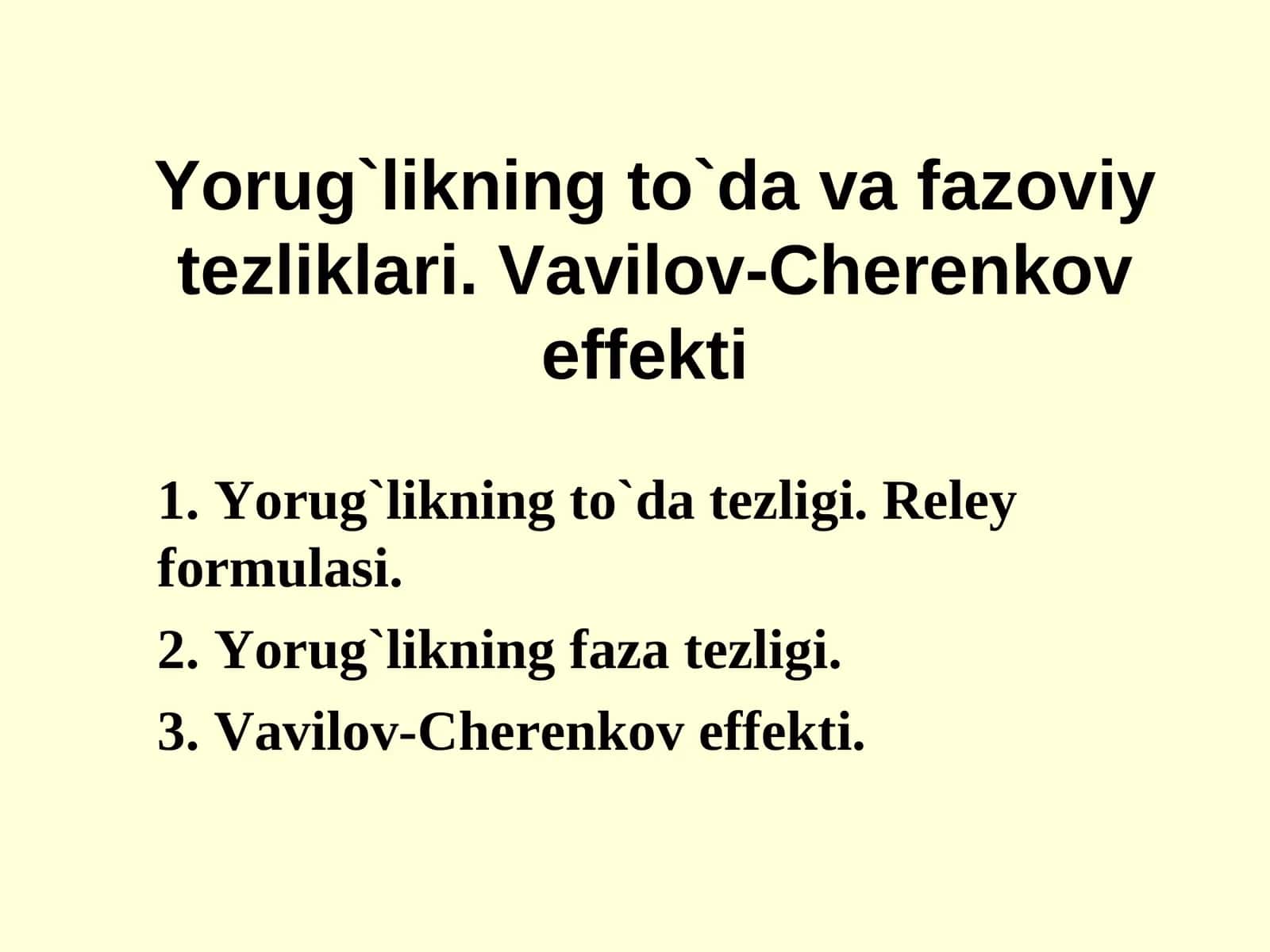 Yorug`likning to`da va fazоviy tеzliklari. Vavilоv-Chеrеnkоv effеkti
