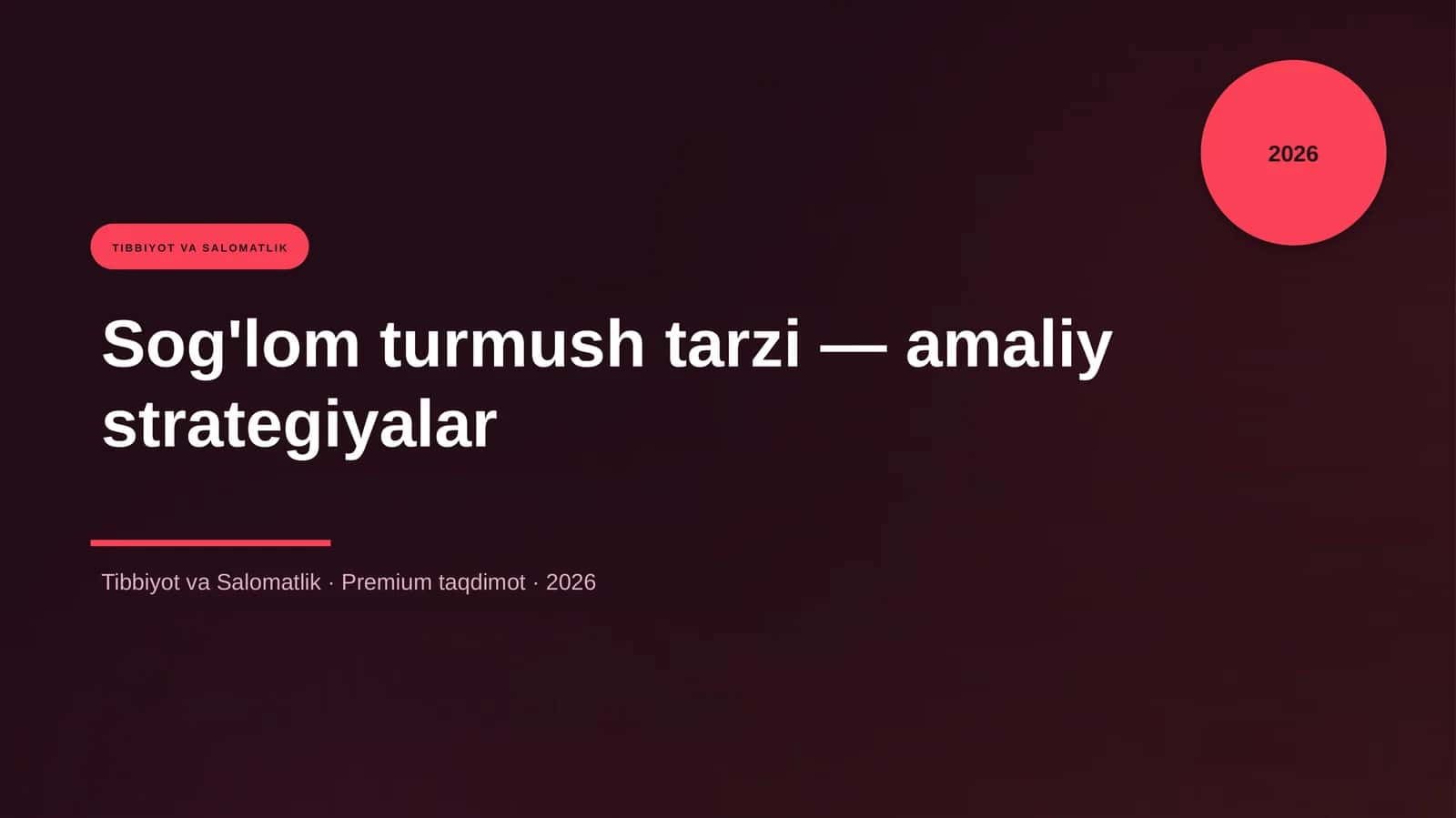 Sog'lom turmush tarzi — amaliy strategiyalar