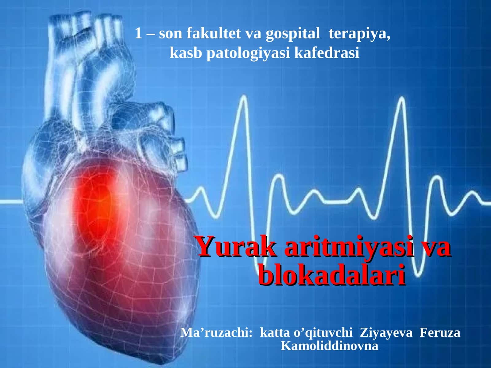 Yurak aritmiyasi va blokadalari