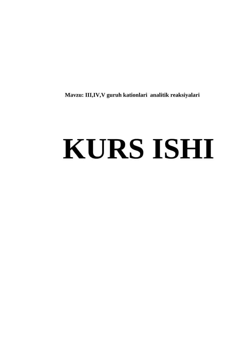 III,IV,V guruh kationlari  analitik reaksiyalari
