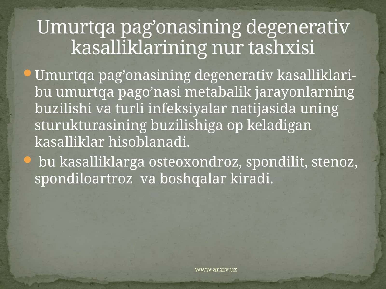 Umurtqapag’onasiningdegenerativkasalliklari bu