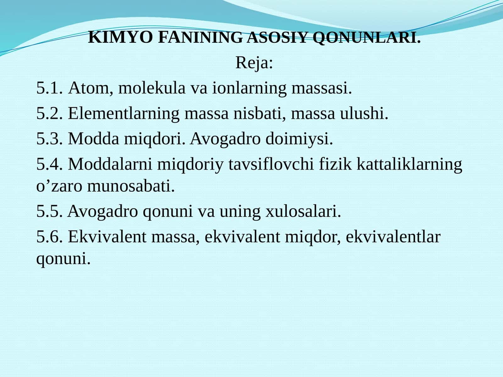 KIMYOFANINING ASOSIY QONUNLARI
