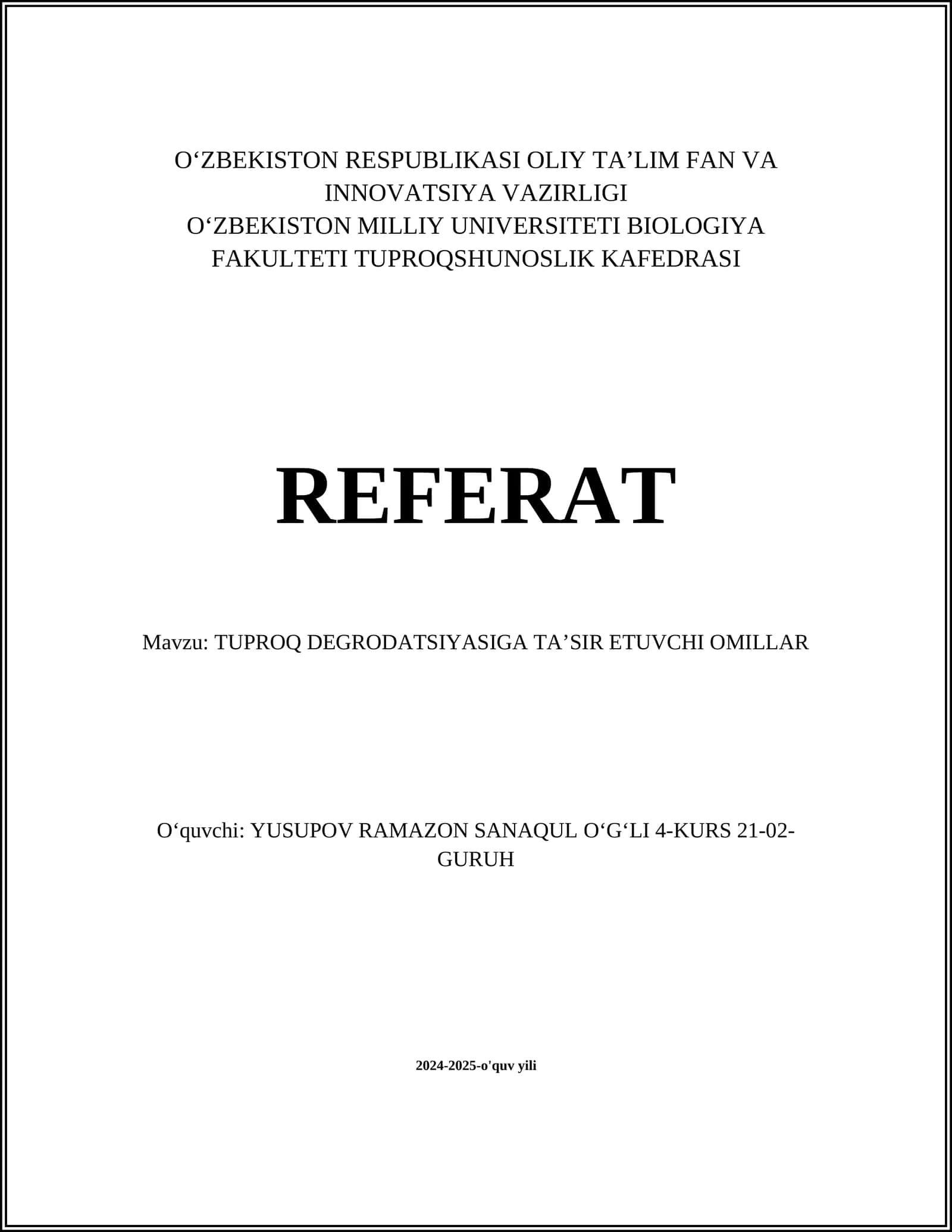 Tuproq Degrodatsiyasiga Ta'sir Etuvchi Omillar