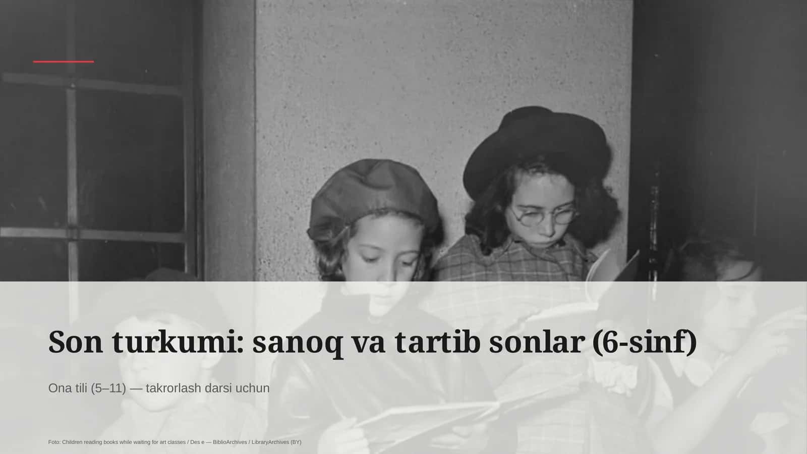 Son turkumi: sanoq va tartib sonlar (6-sinf)