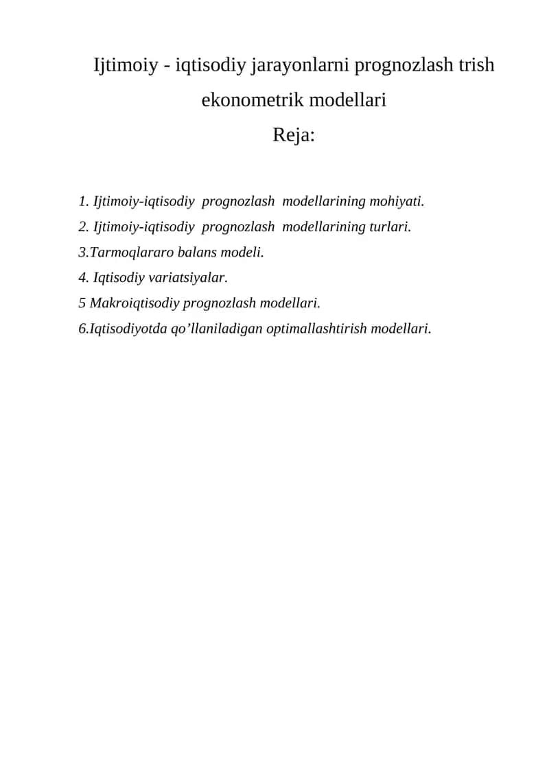 Ijtimoiy - iqtisodiy jarayonlarni prognozlash trish ekonometrik modellari