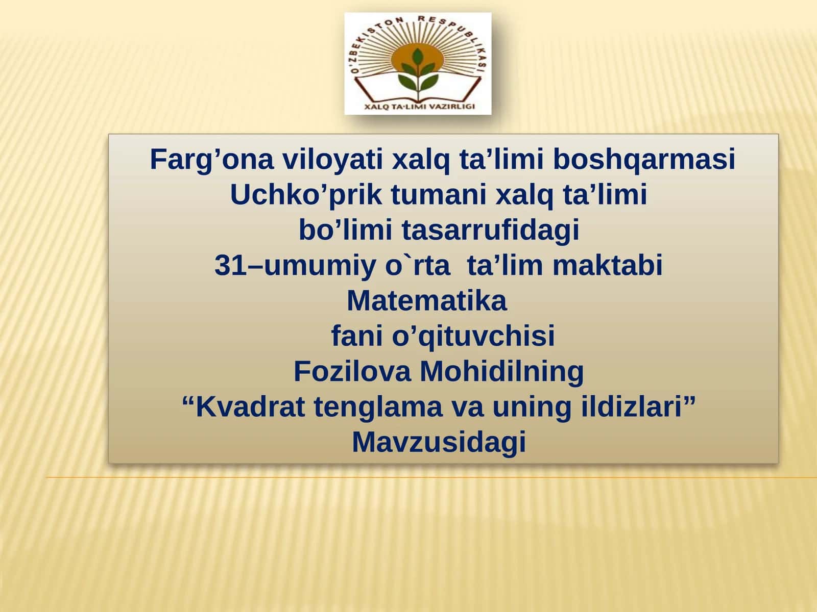 "Kvadrat tenglama va uning ildizlari"