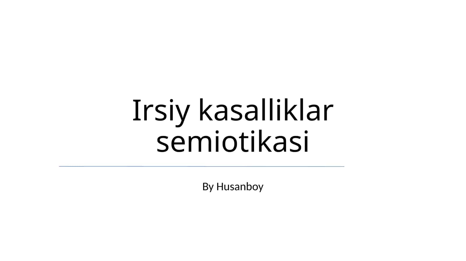 Irsiy kasalliklar semiotikasi