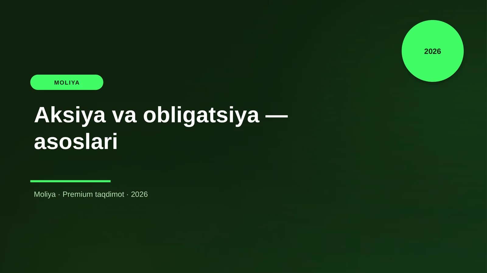 Aksiya va obligatsiya — asoslari