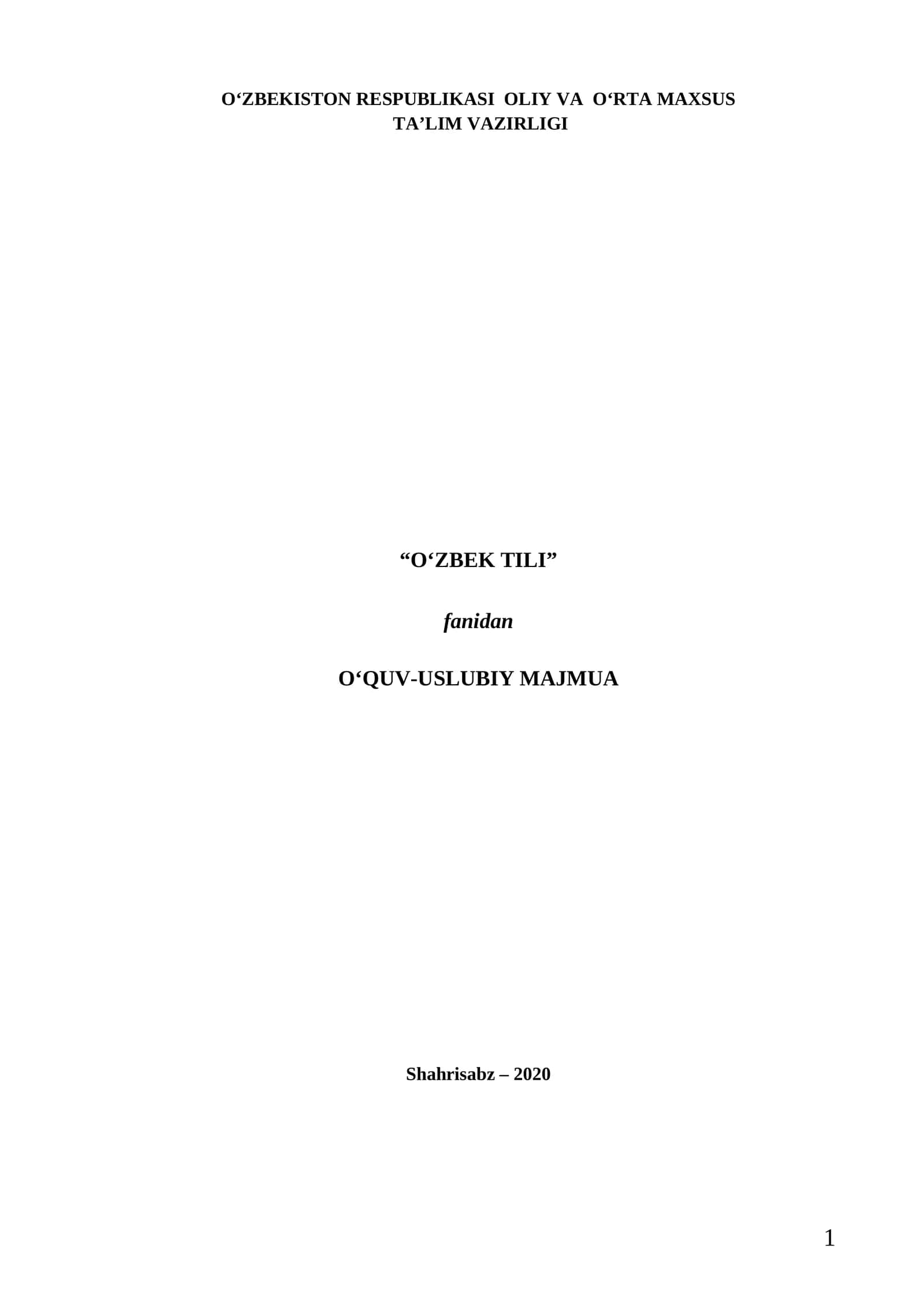 “O‘ZBEK TILI”  fanidan  O‘QUV-USLUBIY MAJMUA