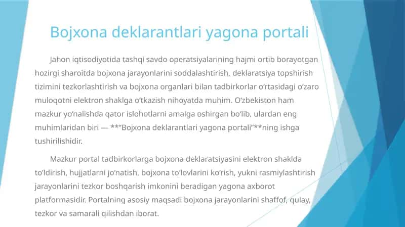 Bojxona deklarantlari yagona portali