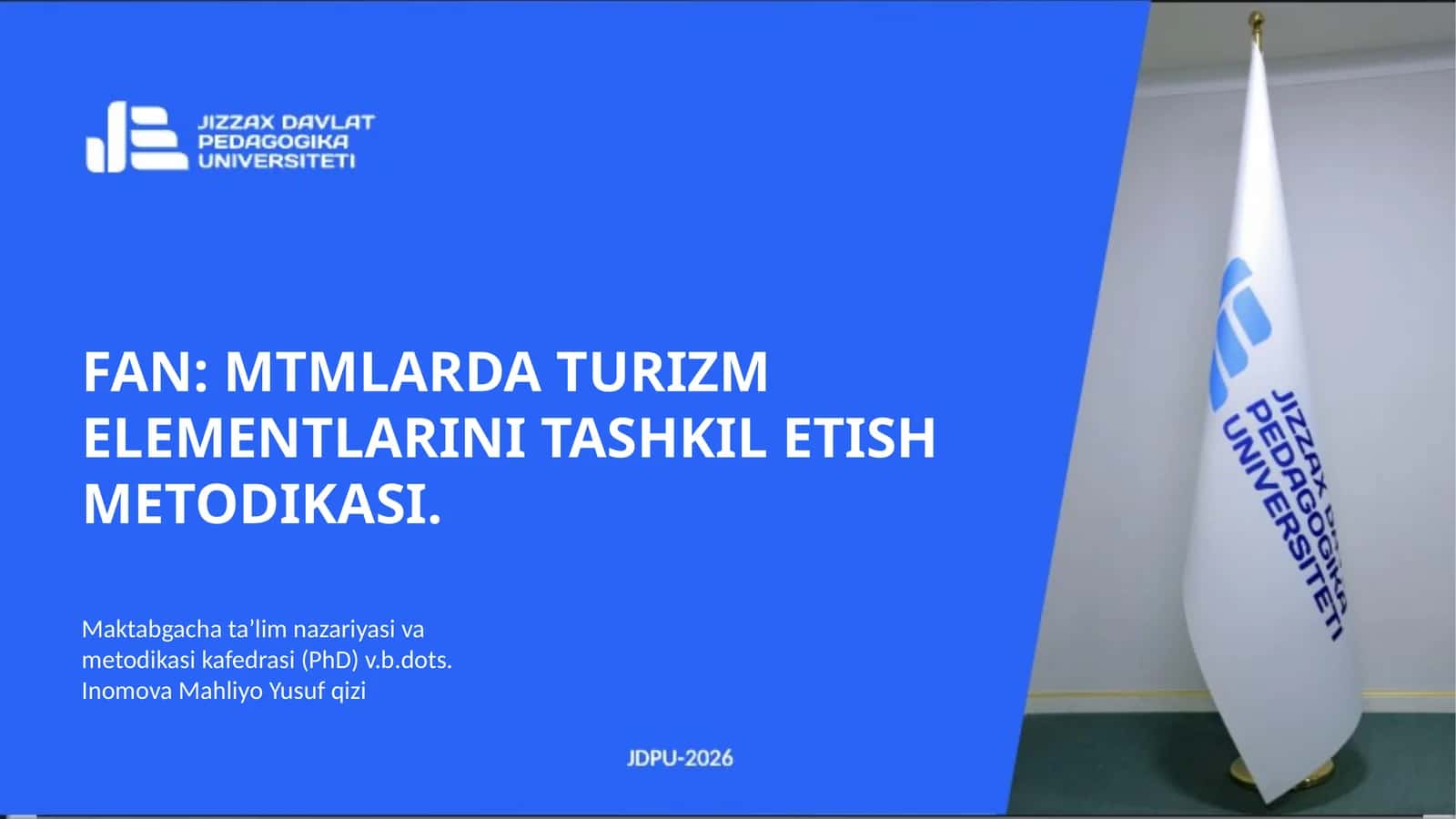 MTMLARDA TURIZM ELEMENTLARINI TASHKIL ETISH METODIKASI