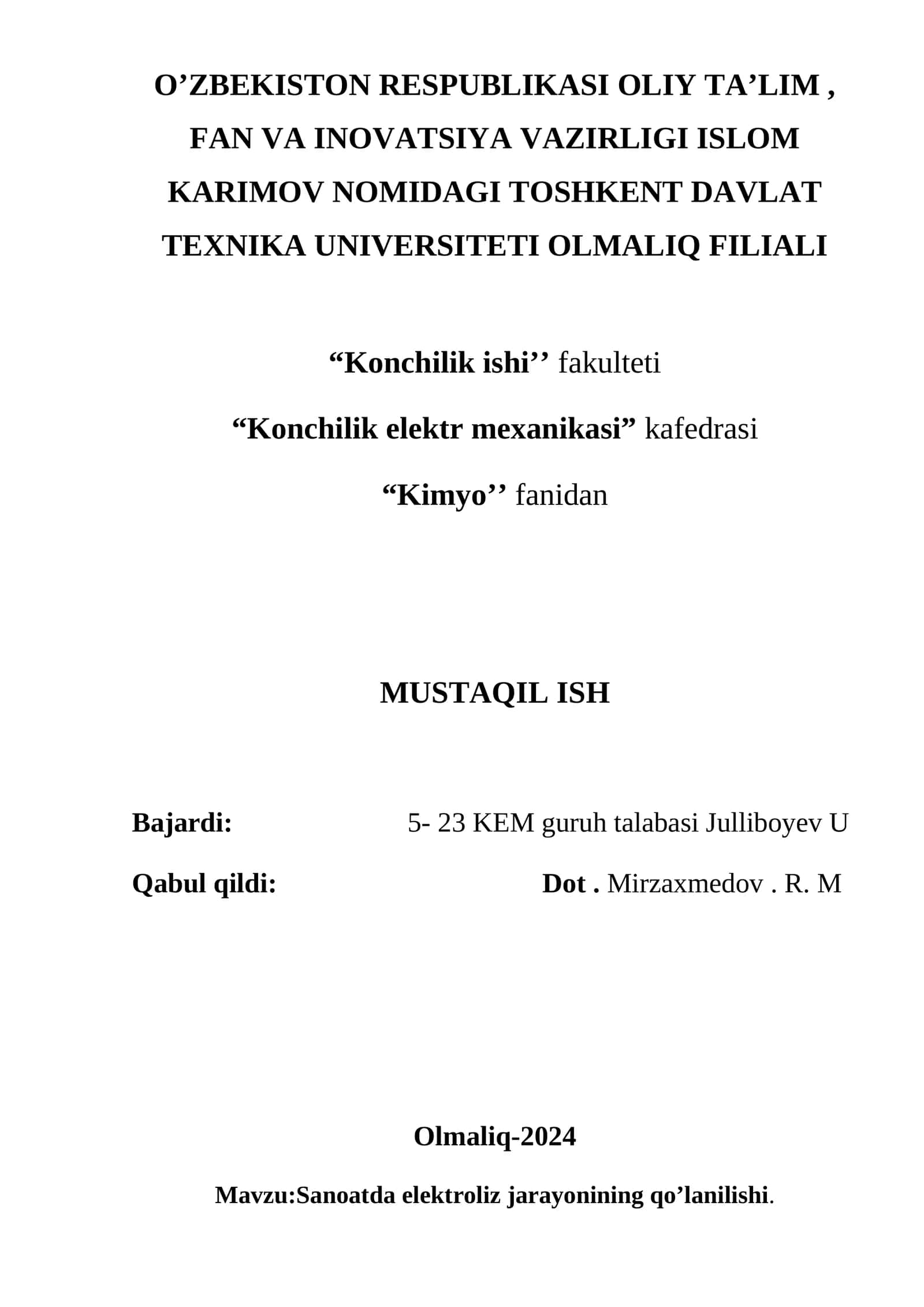 Sanoatda elektroliz jarayonining qo’lanilishi