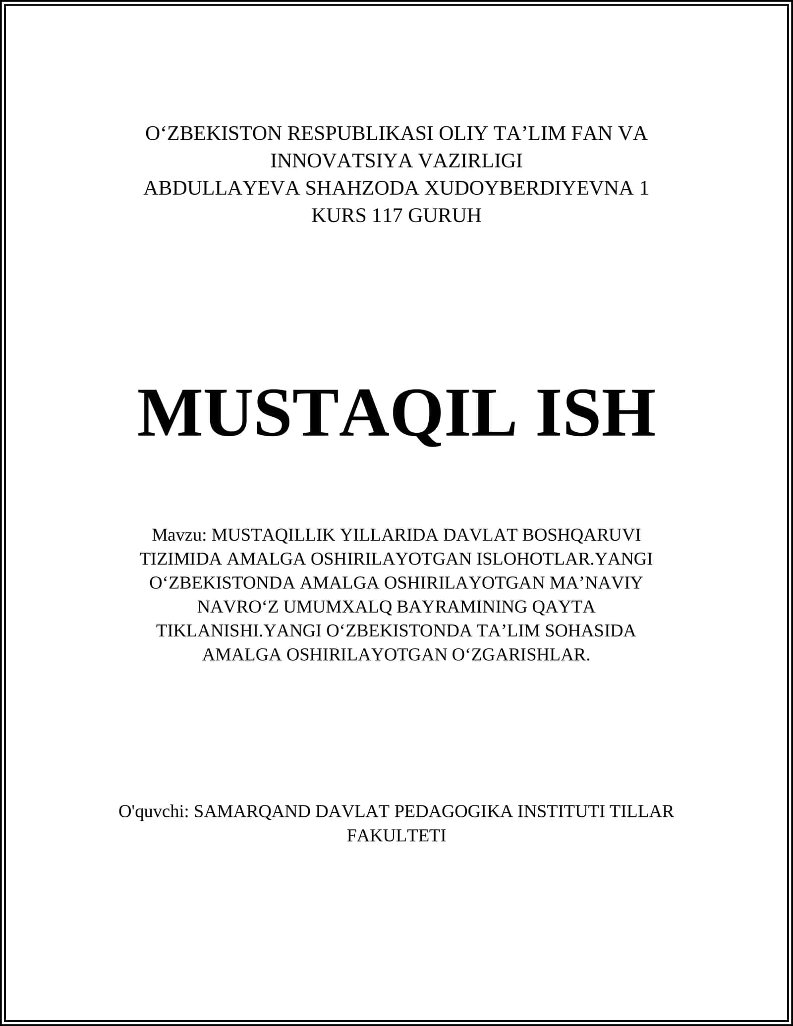 MUSTAQILLIK YILLARIDA DAVLAT BOSHQARUVI TIZIMIDA AMALGA OSHIRILAYOTGAN ISLOHOTLAR