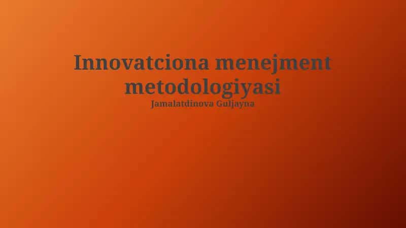 Innovatciona menejment metodologiyasi