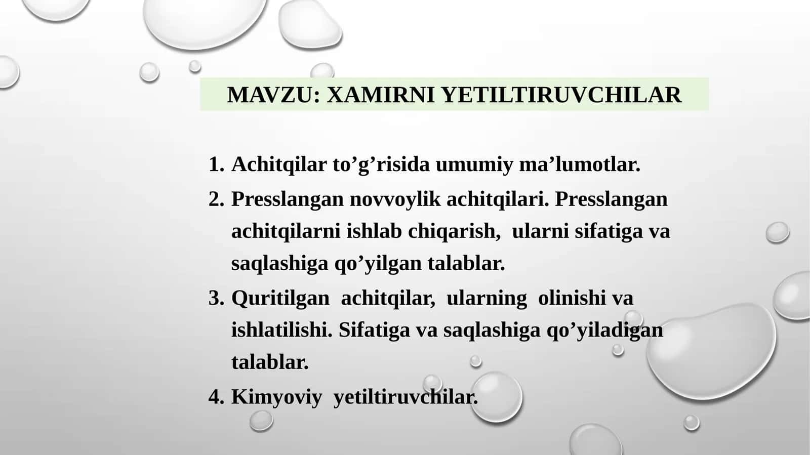 XAMIRNI YETILTIRUVCHILAR
