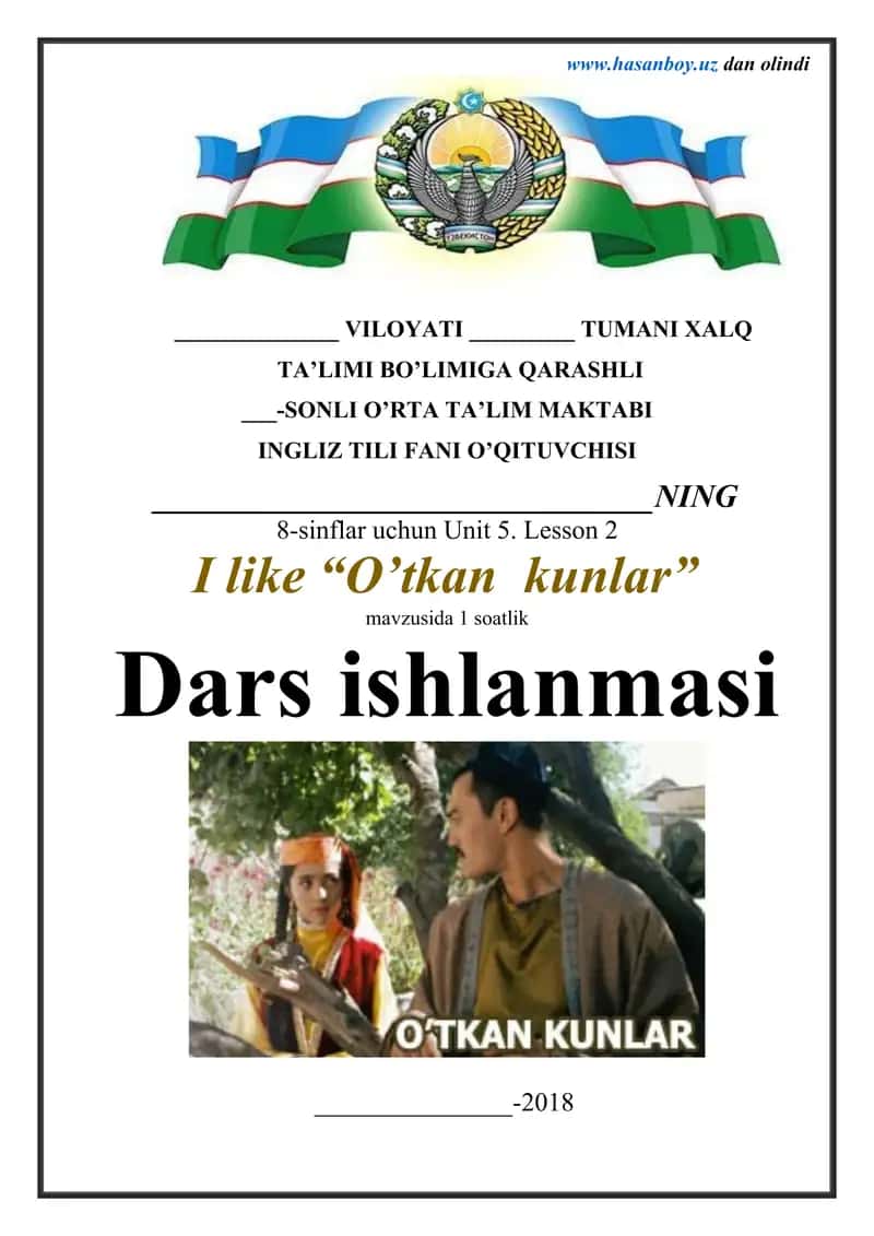 I like “O’tkan kunlar”