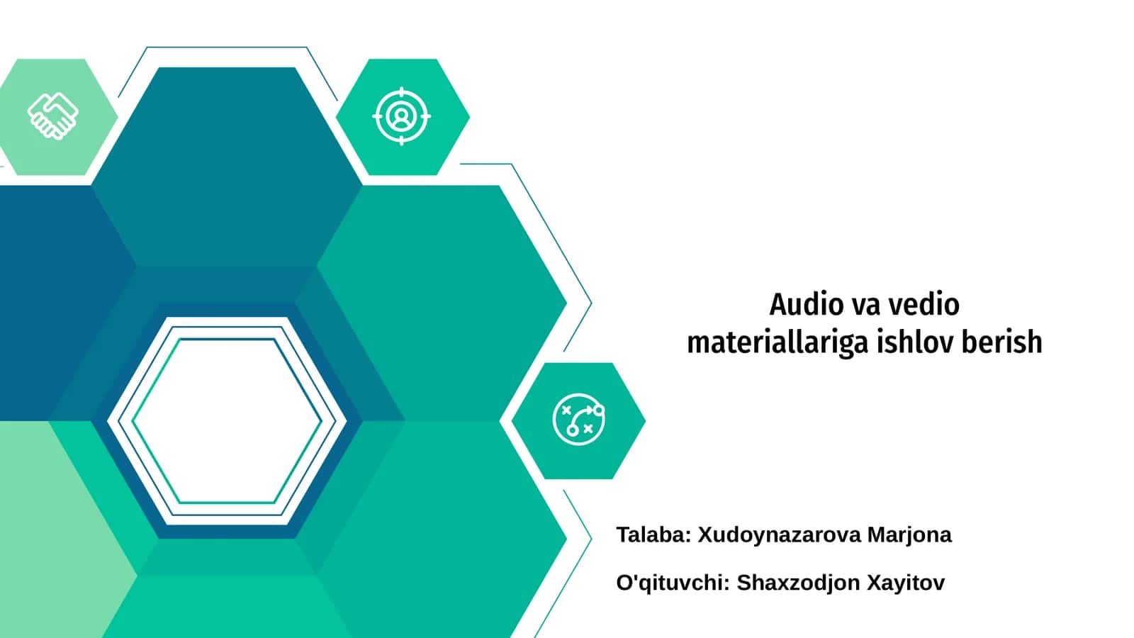 Audio va vedio materiallariga ishlov berish