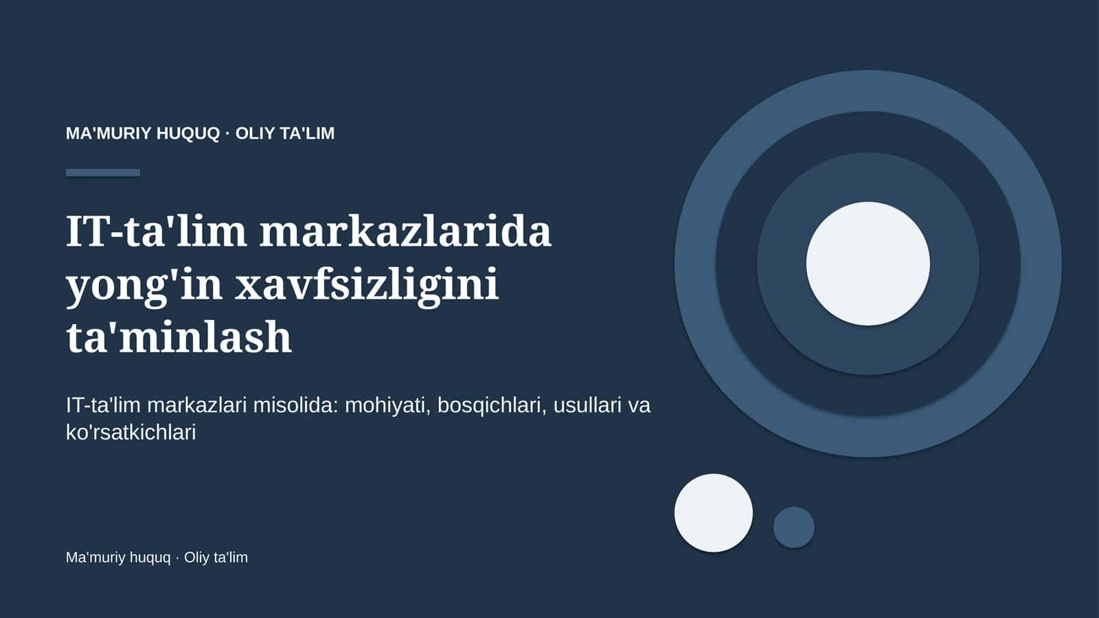 IT-ta'lim markazlarida yong'in xavfsizligini ta'minlash
