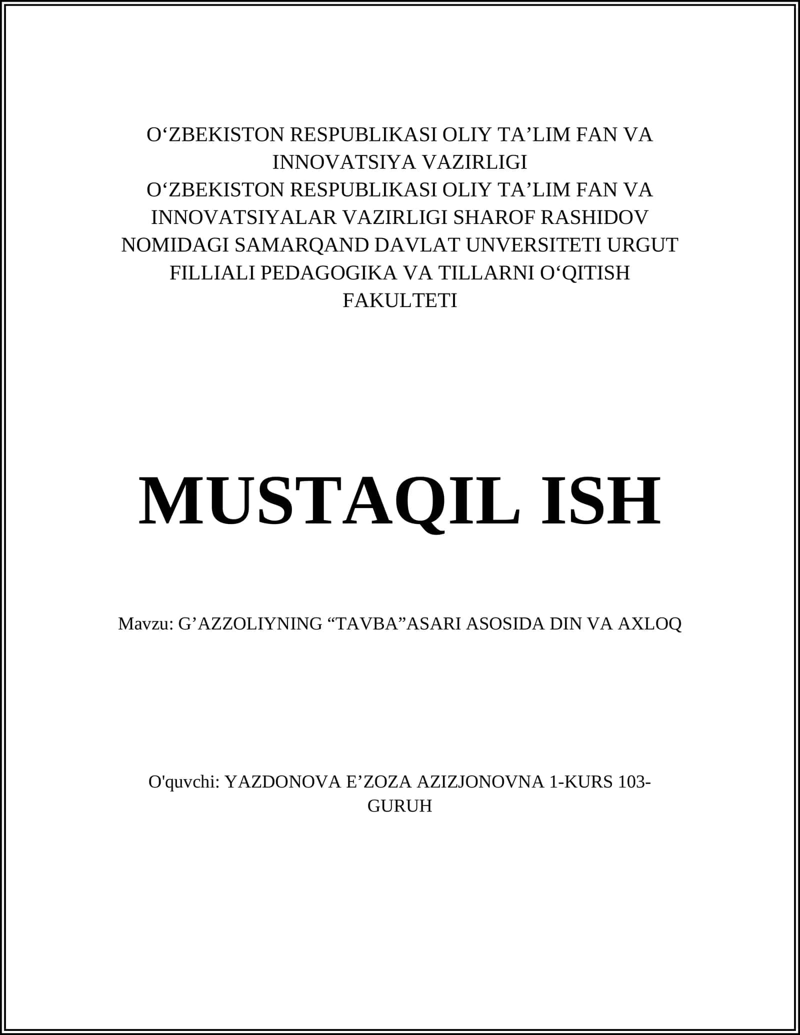 G’azzoliyning “Tavba” asari asosida din va axloq
