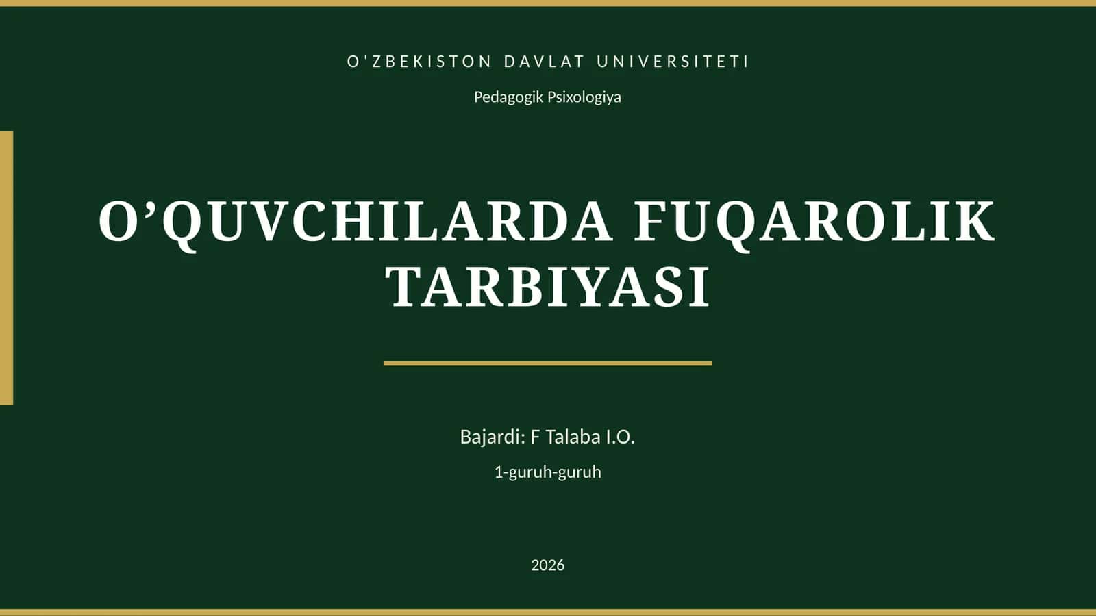 O’QUVCHILARDA FUQAROLIK TARBIYASI