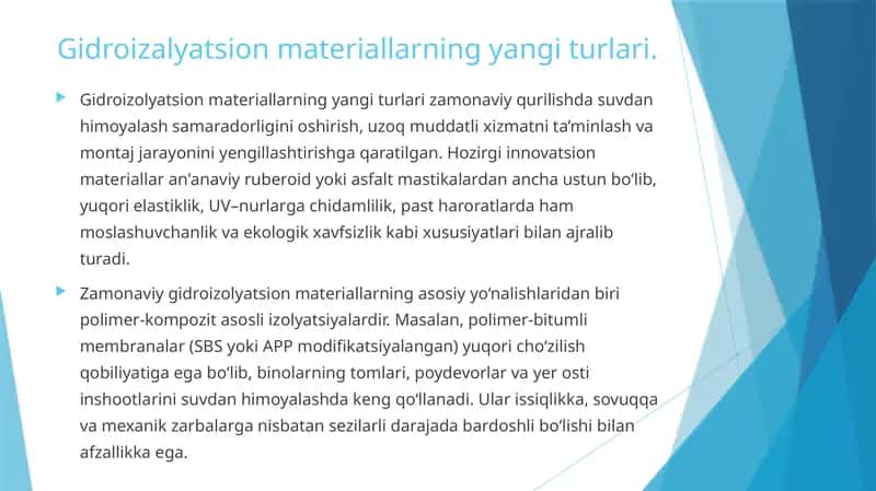 Gidroizalyatsion materiallarning yangi turlari