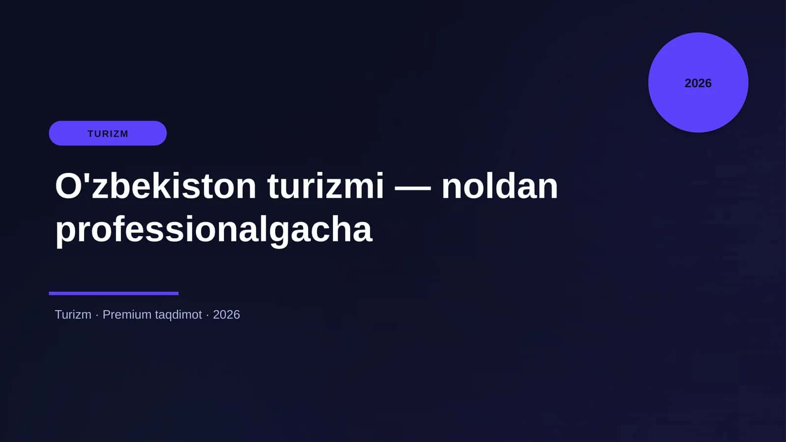 O'zbekiston turizmi — noldan professionalgacha