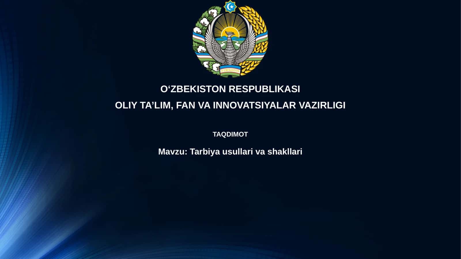 Tarbiya usullari va shakllari