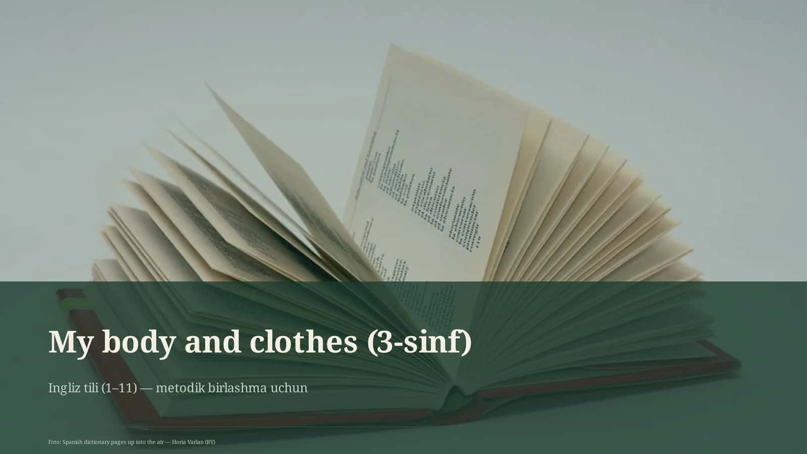 My body and clothes (3-sinf)