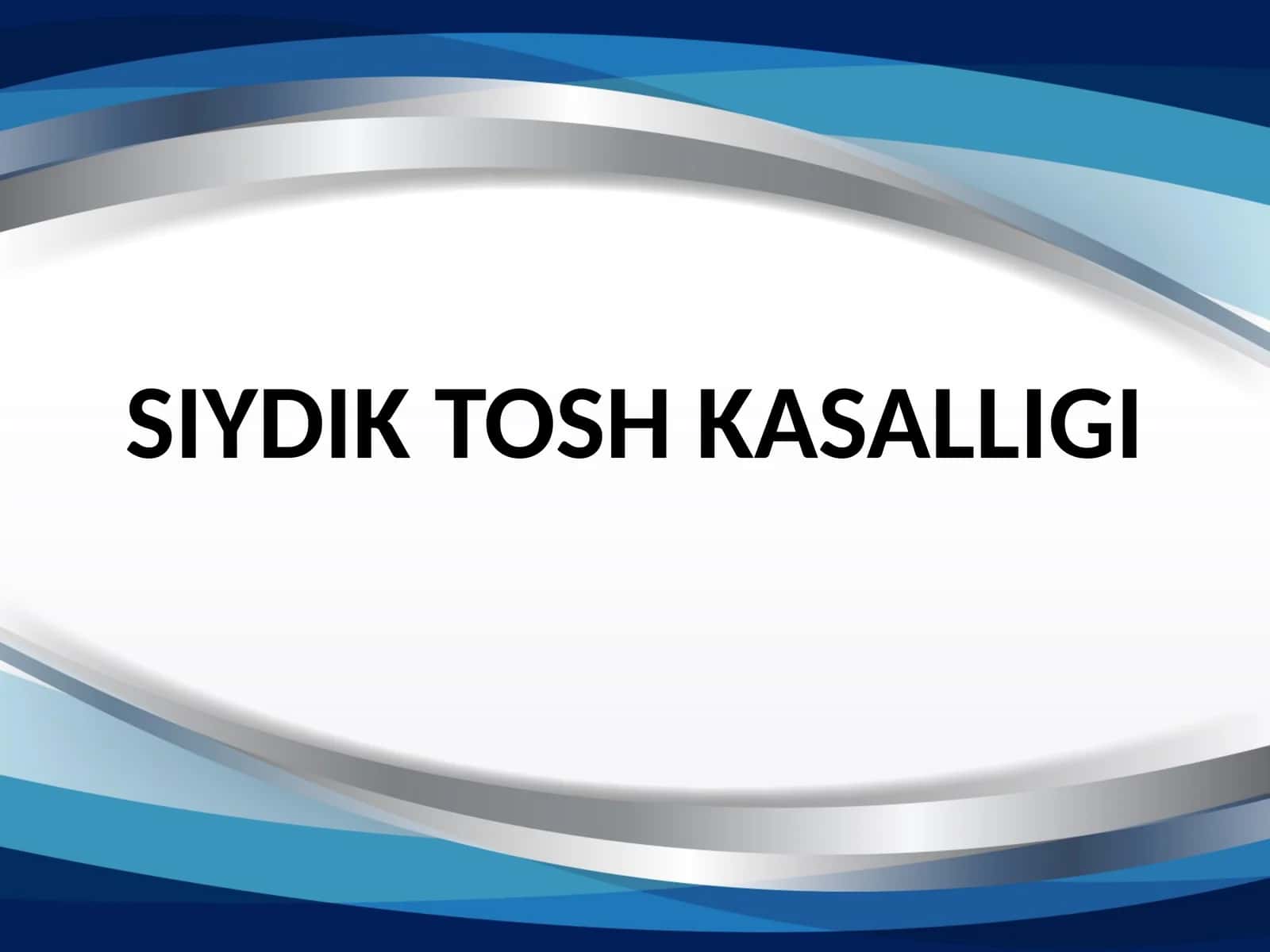 Siydik tosh kasalligi