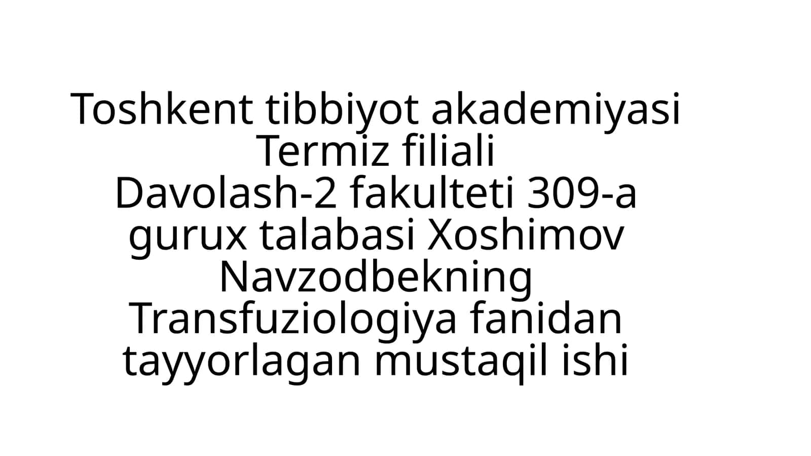 Infuzion Transfuzion terapiya asoslari
