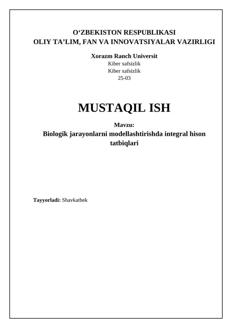 Biologik jarayonlarni modellashtirishda integral hison tatbiqlari